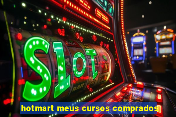 hotmart meus cursos comprados